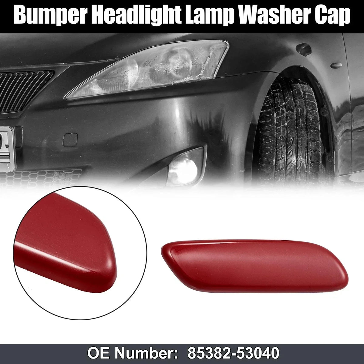 Right Red Headlight Washer Nozzle Cover for IS250 IS300 2006-2008 Lexus
