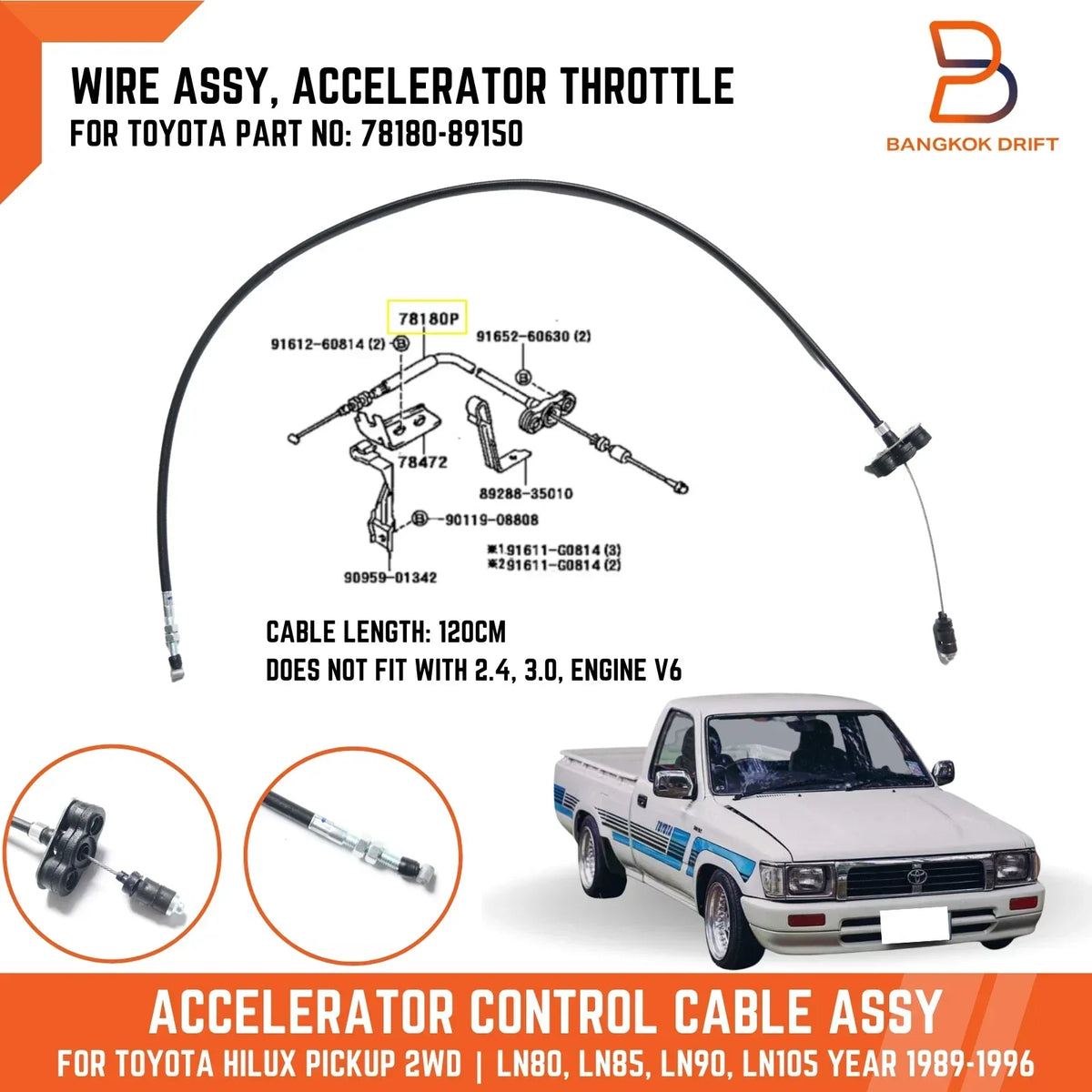 Throttle Cable (LN80, LN85) for Toyota Hilux Ute 2WD & 4Runner