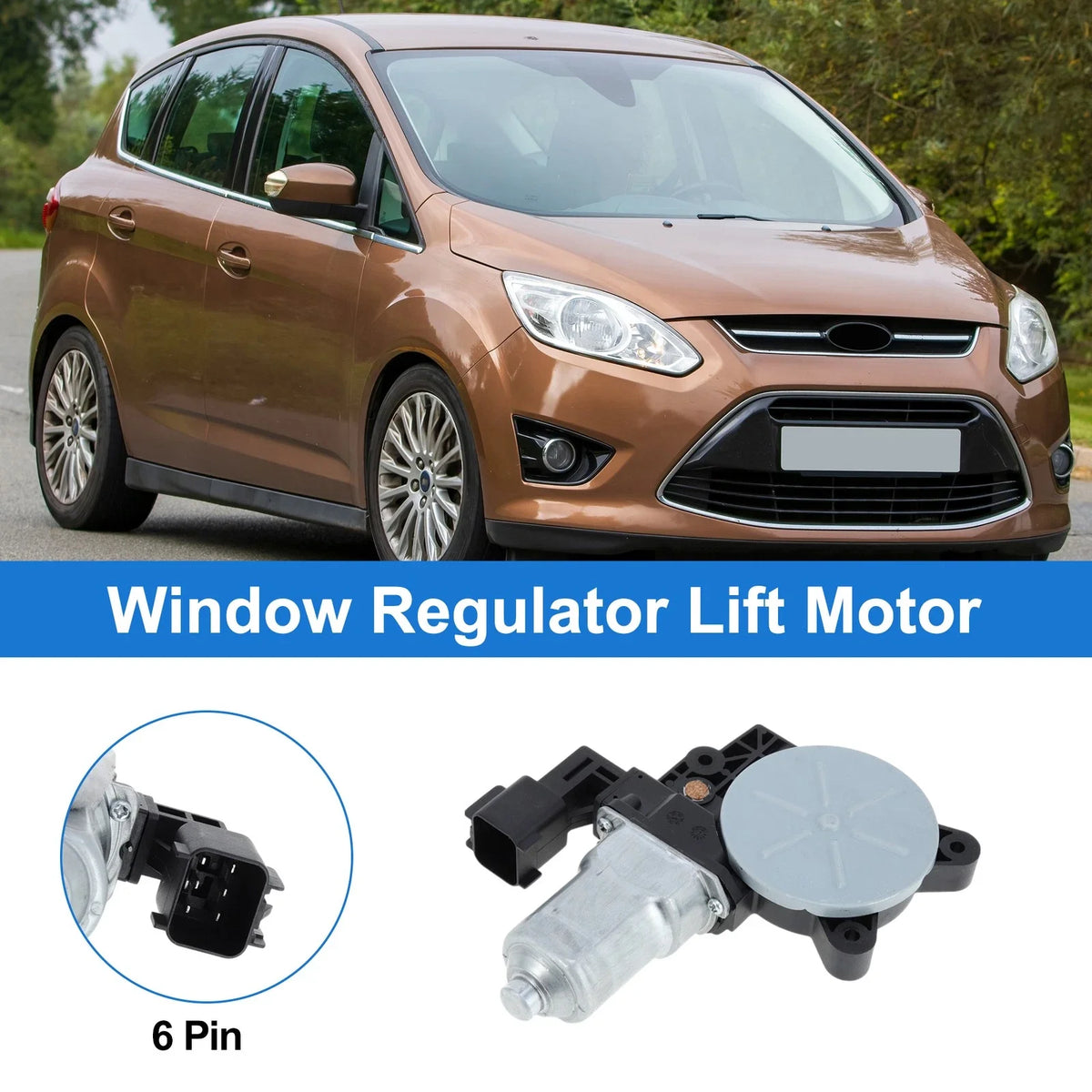 Power Window Regulator Lift Motor for Ford C-Max (2013–2018) WLM269