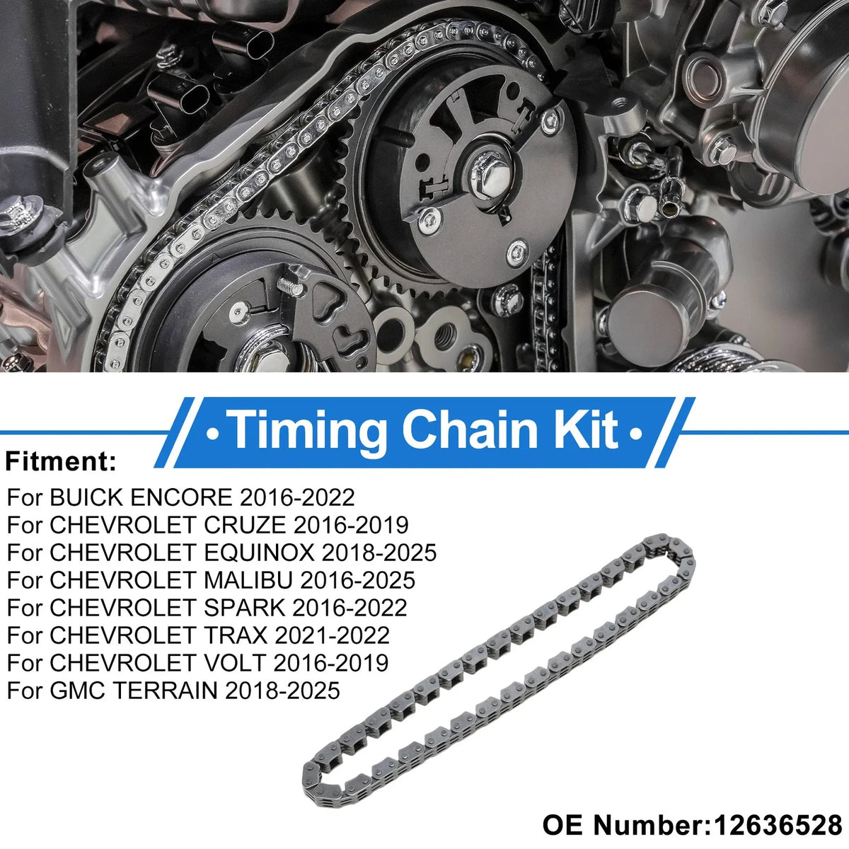 Timing Chain Kit for Buick Encore (2016–2022) No. 12636528