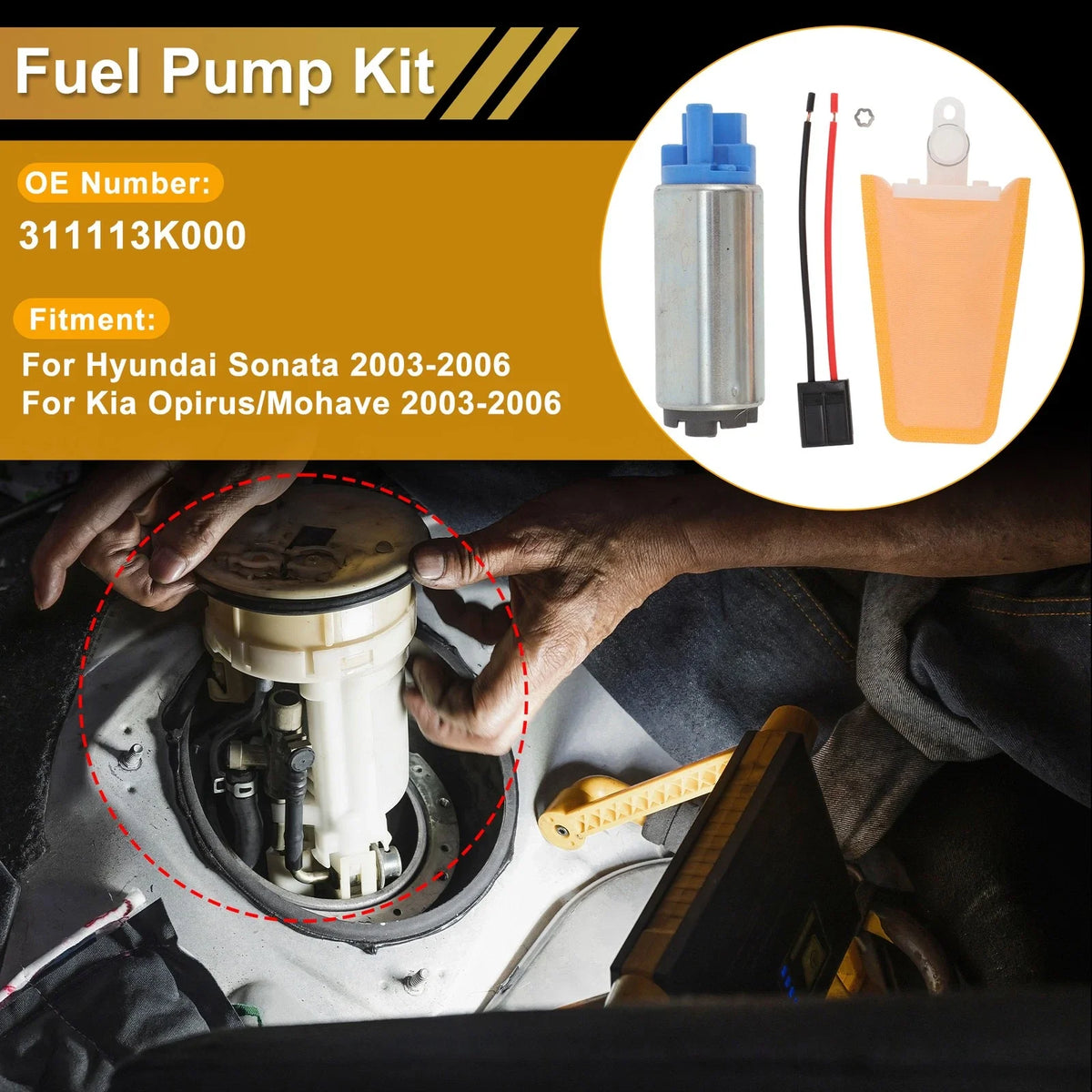 Fuel Pump for Hyundai Sonata (2003–2006) Replaces 311113K000