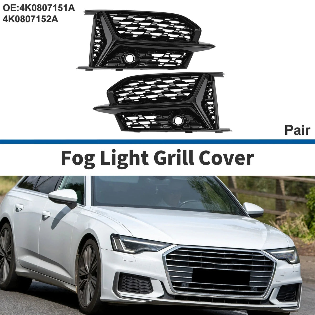 1 Pair Fog Light Grills for Audi A6 (2005–2011) No. 4K0807151A