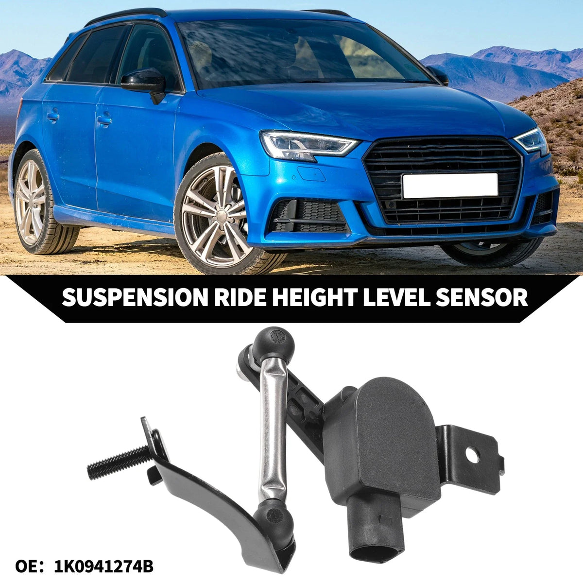 Suspension Ride Height Level Sensor for Audi A3 (2013–2020) 1K0941274B