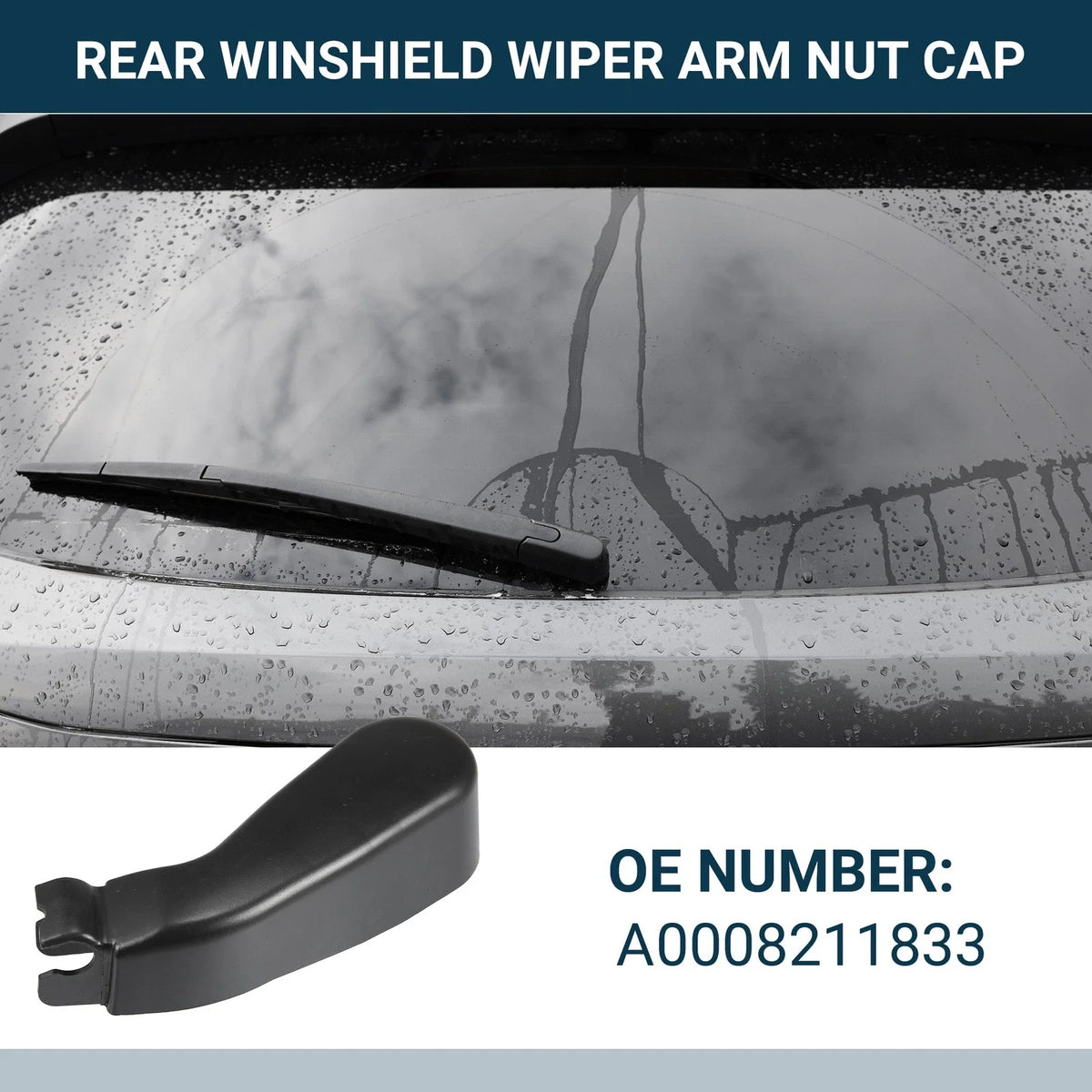 Rear Windshield Wiper Arm Nut Cover for Mercedes-Benz Vito (2003–2010) A0008211833