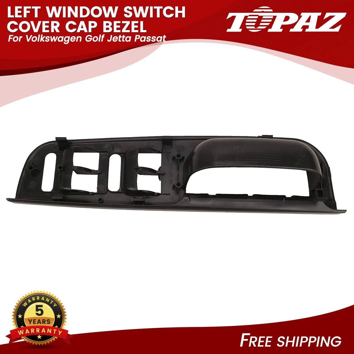 Left Window Switch Cover Cap for VW Golf Jetta Passat (1999–2005)
