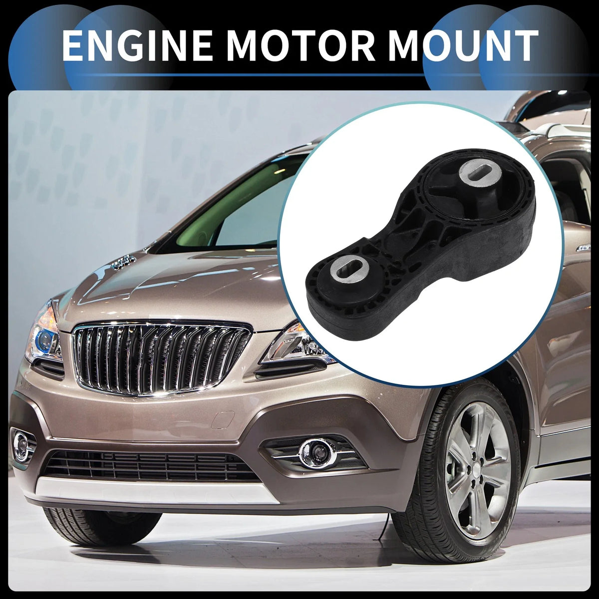 Engine Motor Mount for Buick Enclave 3.6L V6 (2009–2017)