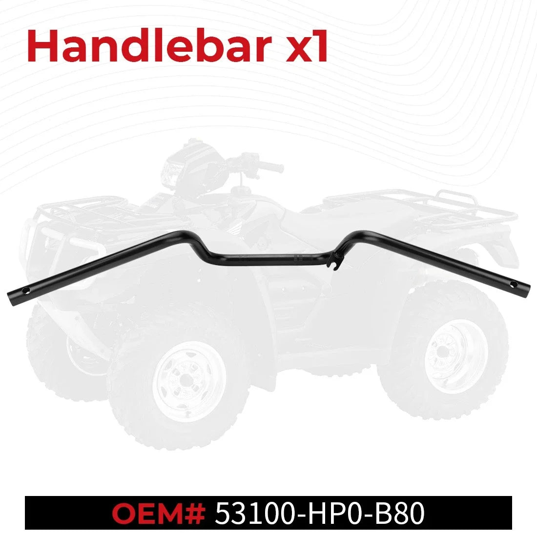 Handlebar TRX500FA for Honda Foreman Rubicon 500 2008-2014