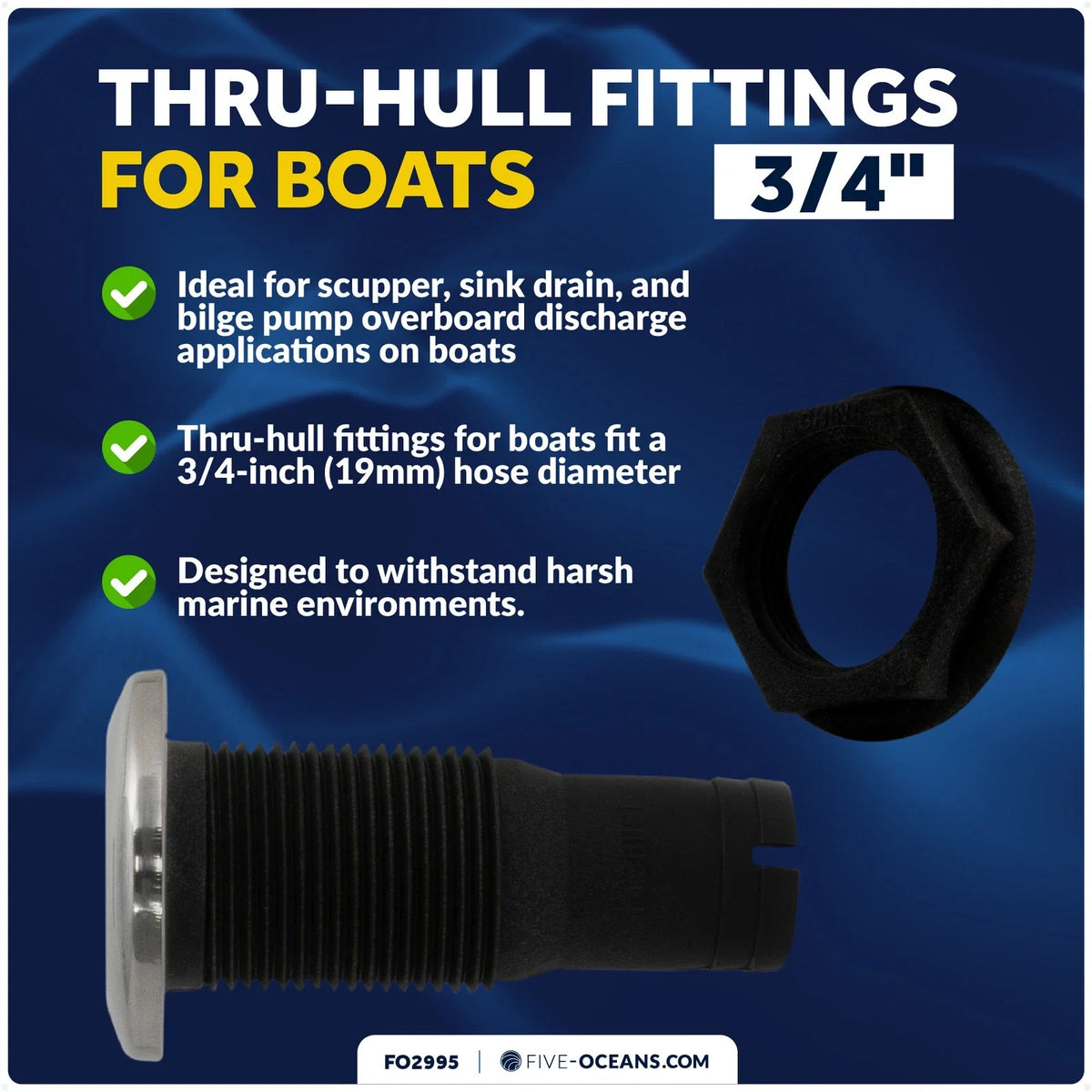 3/4 Inch Straight Thru-Hull Connection for Five Oceans FO2995