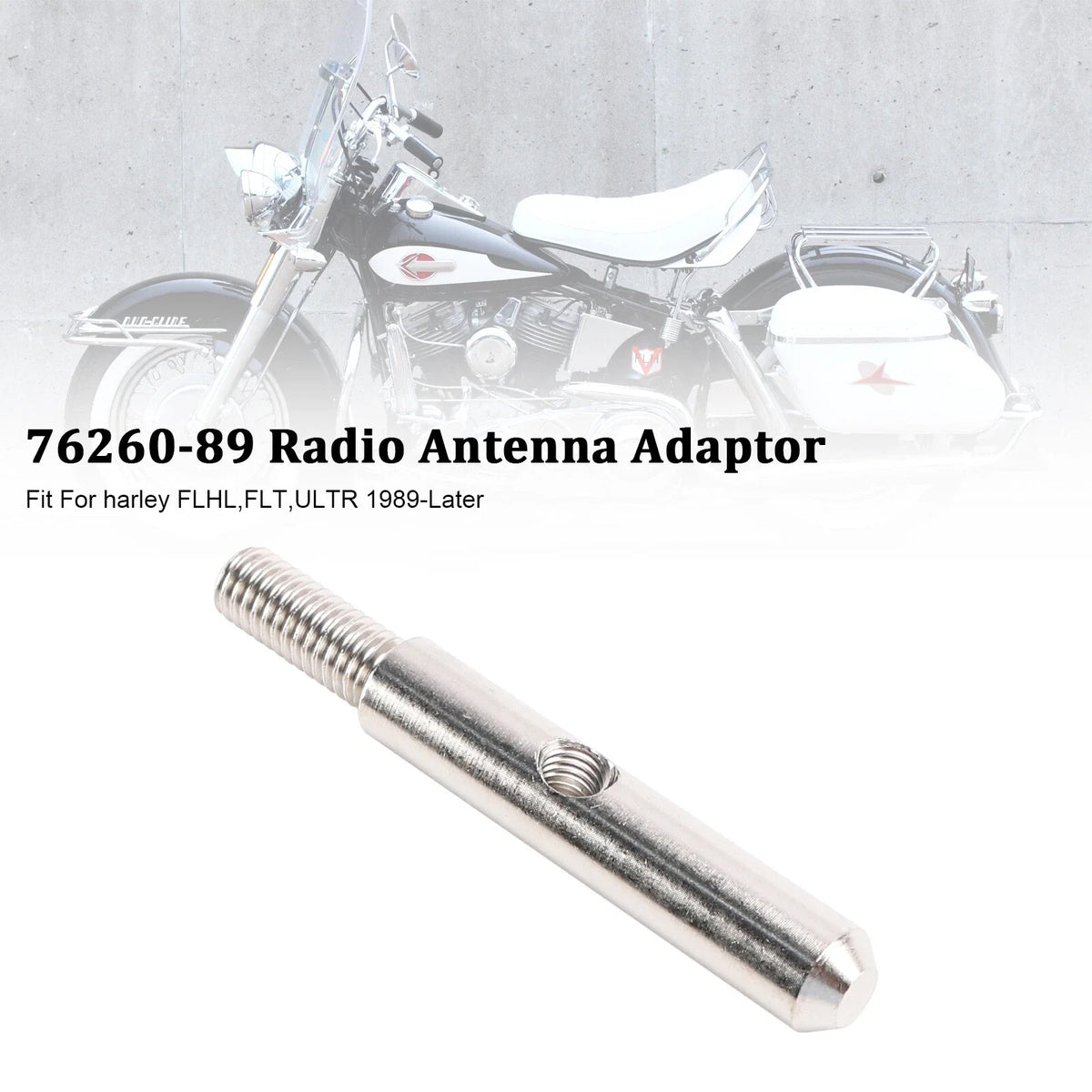 Radio Antenna Adaptor 76260-89 for Harley Touring FLHL ULTR (1989–Present)