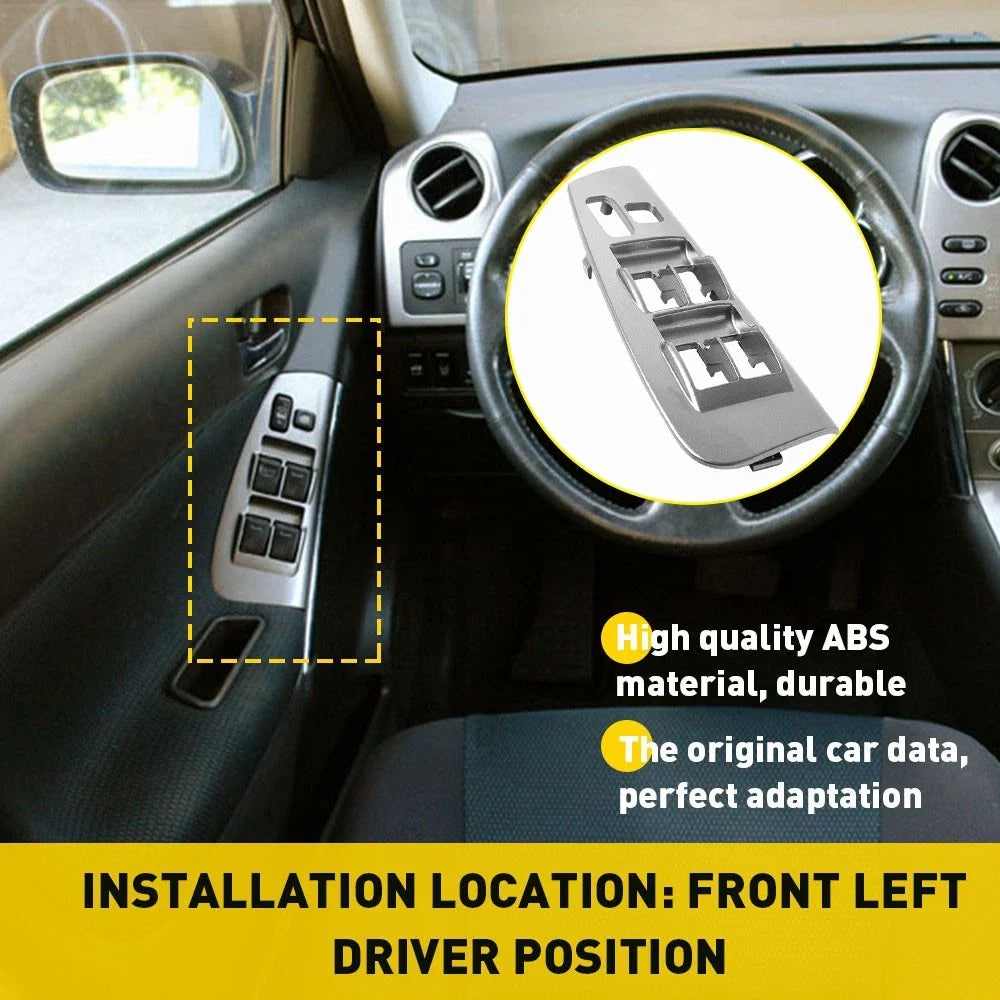 Driver Side Window Switch Trim Plate Bezel for Toyota Corolla Matrix (2003–2008)