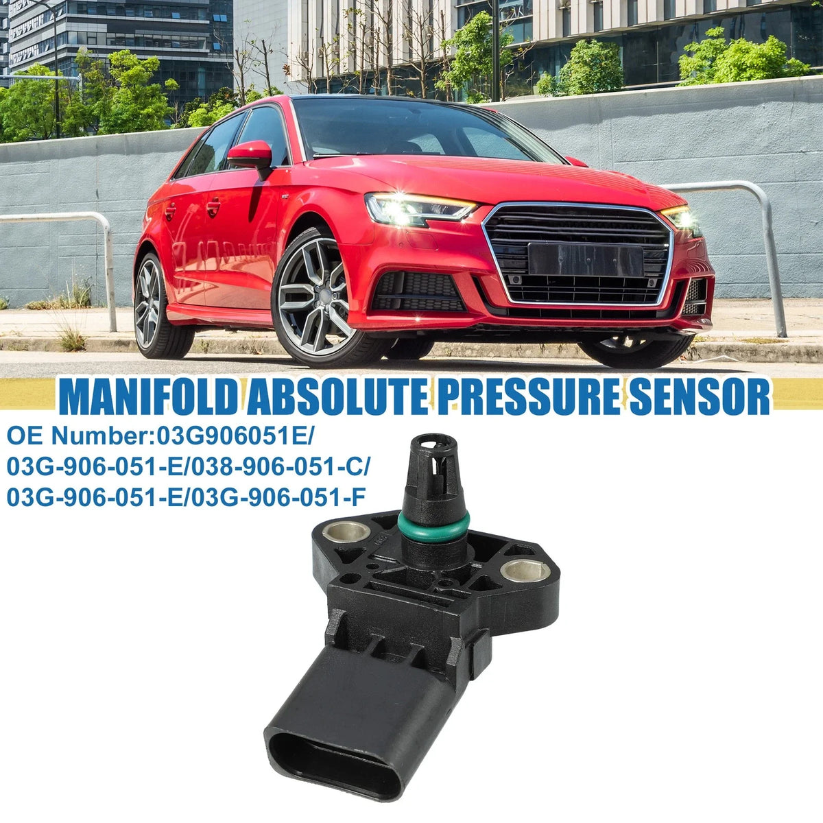Manifold Absolute Pressure Sensor for Audi A3 (03G906051E, 03G-906-051-E)