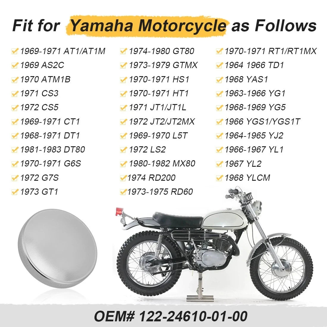 Gas Fuel Cap 122-24610-01-00 for Yamaha GT80 GT1 GTMX MX80 DT1 DT80 CS3 CS5 (1970–1980)