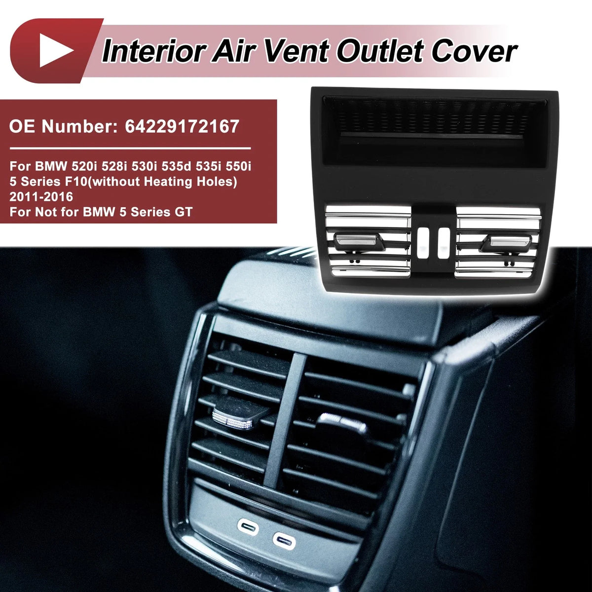 Rear Center Console Air Outlet Vent Grille No. 64229172167 for BMW 520i 528i (2011–2017)