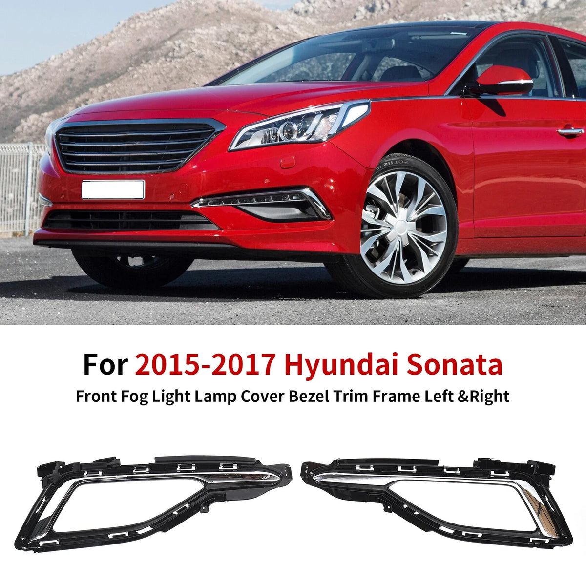 Fog Light Lamp Cover Bezel Trim for Hyundai Sonata (2015–2017)