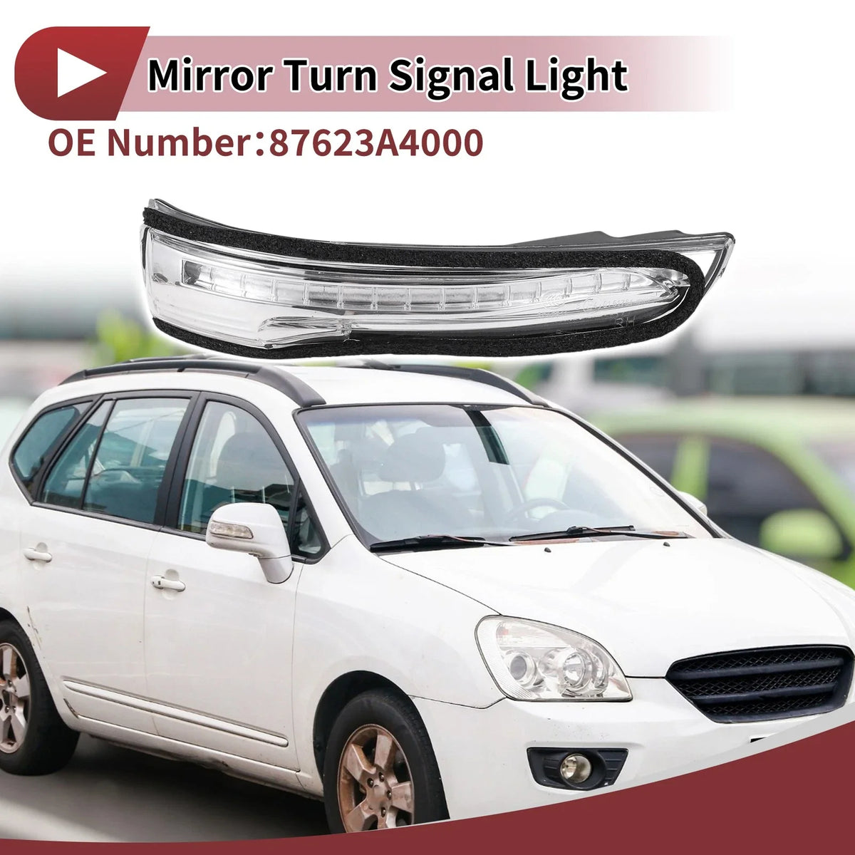 LED Mirror Turn Signal Light for Kia Rondo (2014–2017) No. 87623A4000