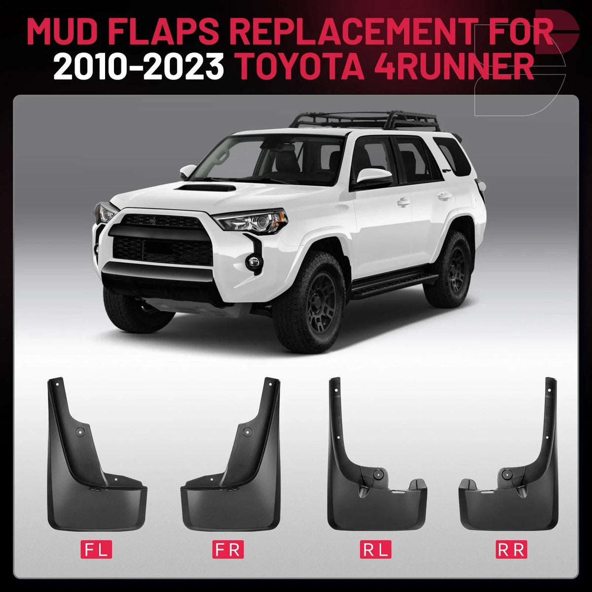 Set of 4 Splash Guards Mud Flaps for Toyota 4Runner (2010–2021)
