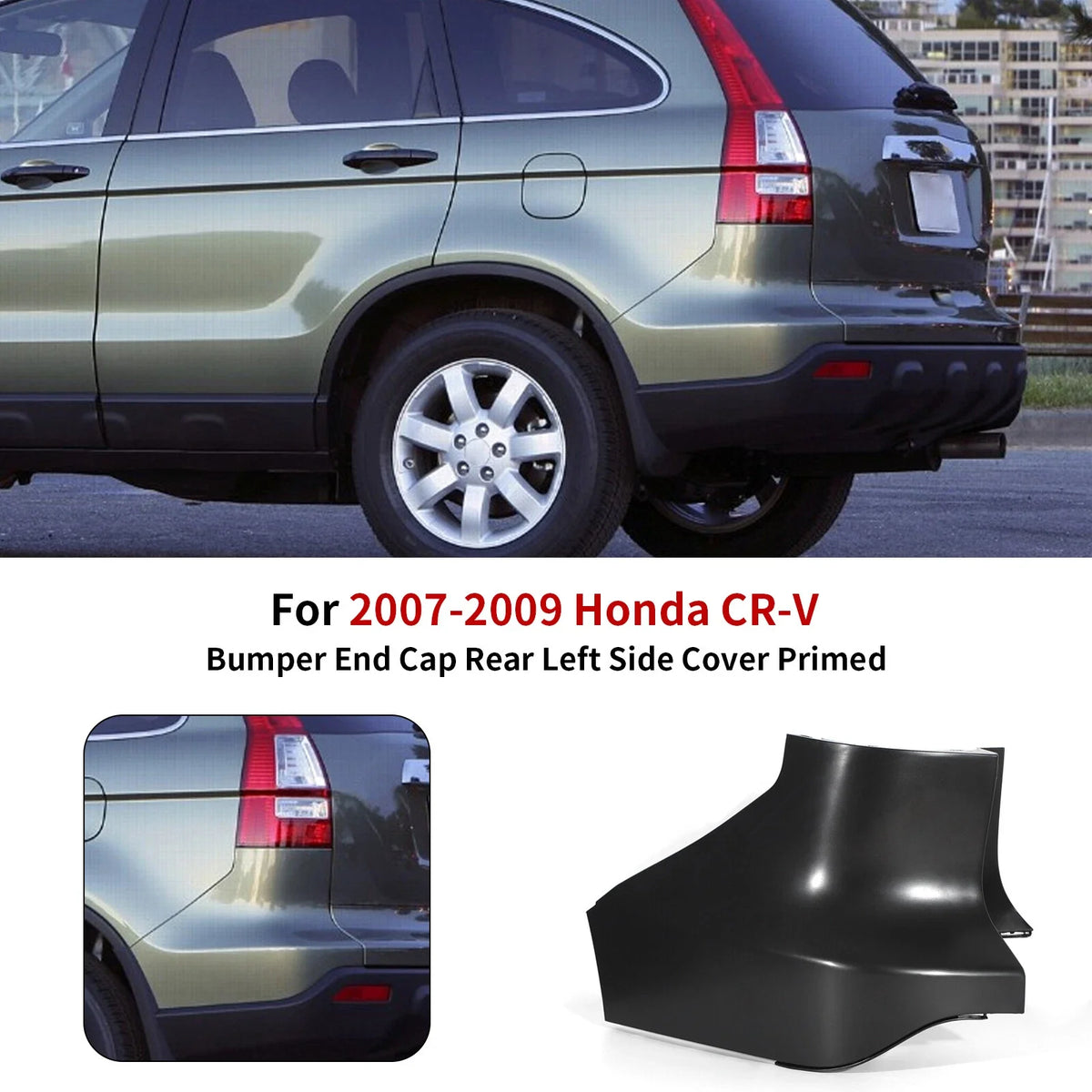 Rear Bumper End Cap Cover for Honda CR-V (2007–2009) Left Driver Side