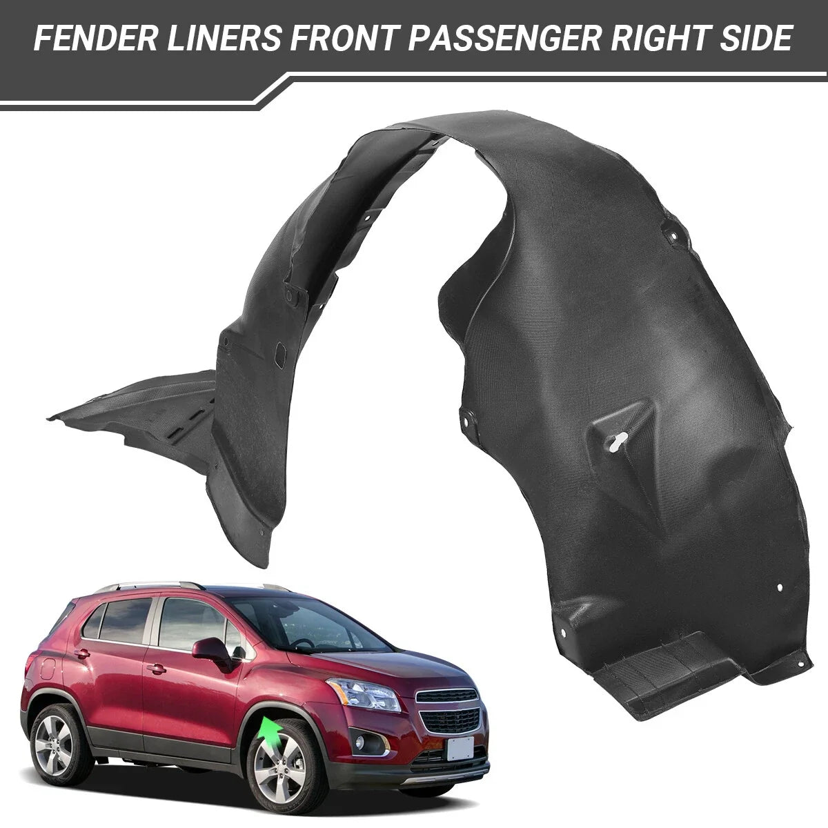 Fender Liner for Front Left & Right Side Chevrolet Trax (2013-2016)
