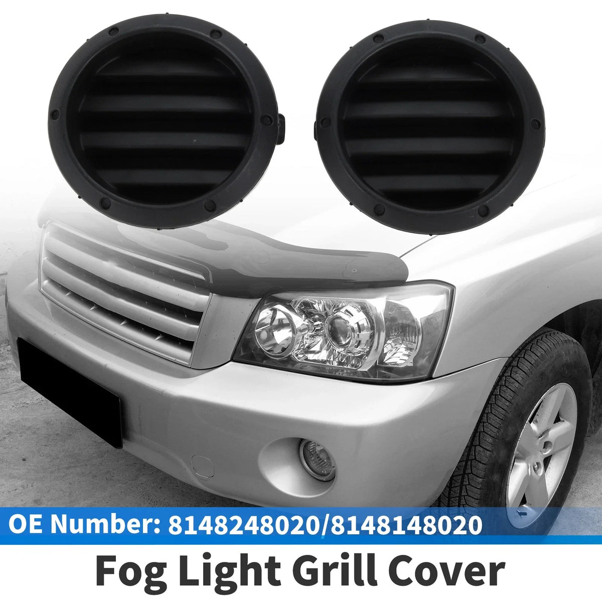 Front Bumper Fog Light Cover 8148248020 for Toyota Highlander (1 Pair)