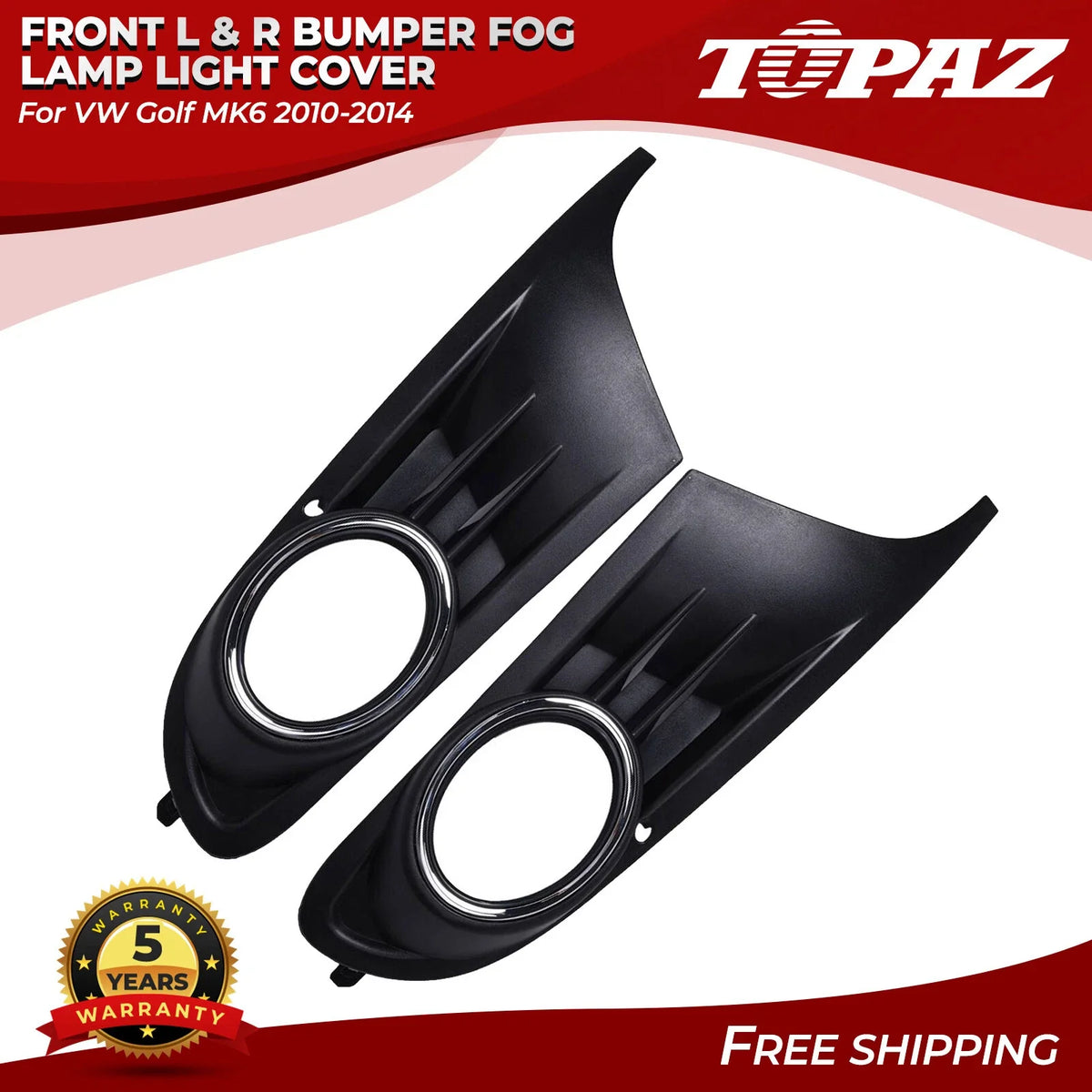 Set of 2 Front Bumper Fog Lamp Light Covers for VW Golf (2010–2014)
