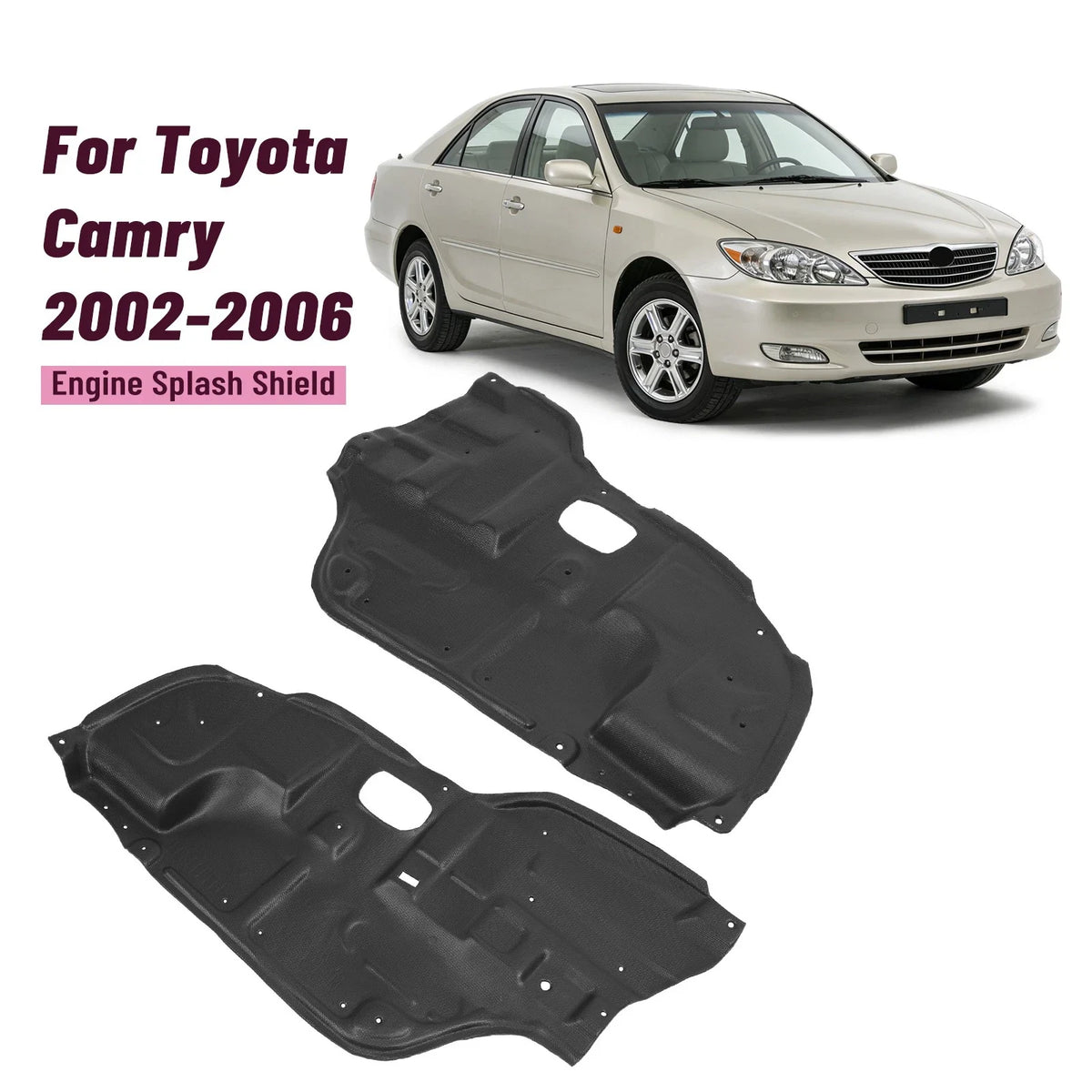 Engine Undercover Splash Shield for Toyota Camry (2002-2006) - 2 Pack