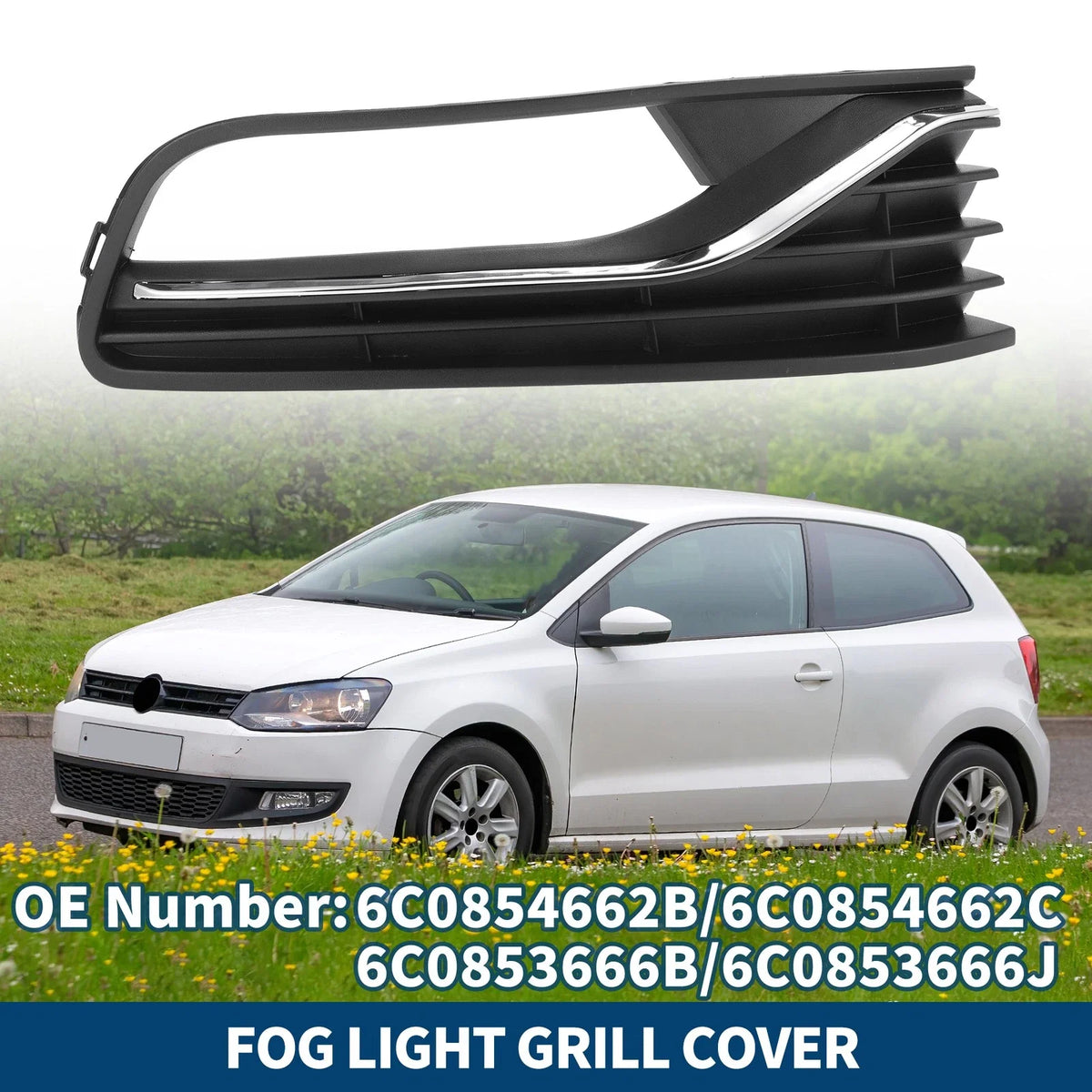 1pc Fog Light Grill for Volkswagen 6R (2014–2017) No. 6C0854662B