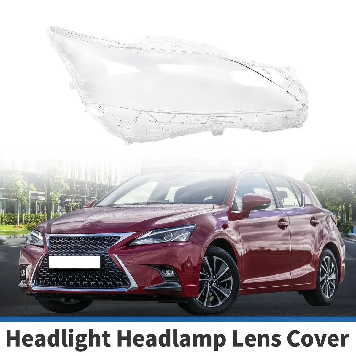 Front Right Headlight Cover for Lexus CT200/CT200h (2012-2017)